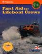 First Aid For Lifeboat Crews - Preview
