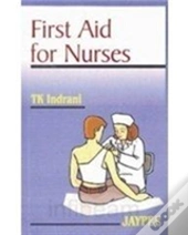 First Aid For Nurses