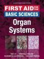 First Aid For The Basic Sciences: Organ Systems, Second Edition - Preview