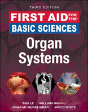 First Aid For The Basic Sciences: Organ Systems, Third Edition - Preview