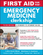 First Aid For The Emergency Medicine Clerkship, Third Edition - Preview