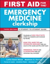 Capa do artigo First Aid For The Emergency Medicine Clerkship, Third Edition