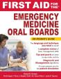 First Aid For The Emergency Medicine Oral Boards - Preview