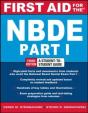 First Aid For The Nbde Part 1, Third Edition - Preview