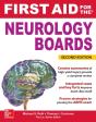 First Aid For The Neurology Boards, 2nd Edition - Preview