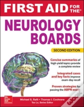 First Aid For The Neurology Boards