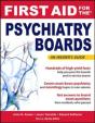 First Aid For The Psychiatry Boards - Preview