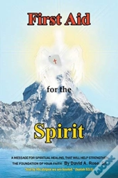 First Aid For The Spirit