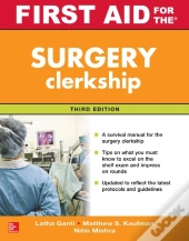 First Aid For The Surgery Clerkship, Third Edition