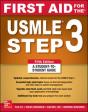 First Aid For The Usmle Step 3, Fifth Edition - Preview