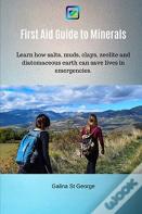 First Aid Guide To Minerals