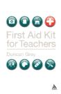 First Aid Kit For Teachers - Preview