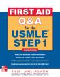 First Aid Q&A For The Usmle Step 1, Third Edition - Preview