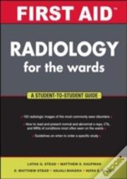 First Aid Radiology For The Wards