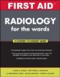 First Aid Radiology For The Wards - Preview