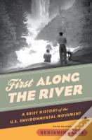 First Along The River