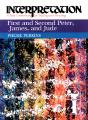 First And Second Peter, James, And Jude - Preview