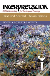 First And Second Thessalonians
