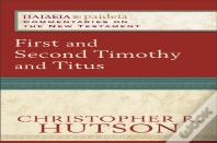 First And Second Timothy And Titus