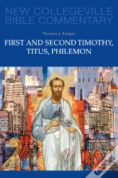 First And Second Timothy, Titus, Philemon