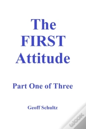 Capa do artigo First Attitude - Part One Of Three