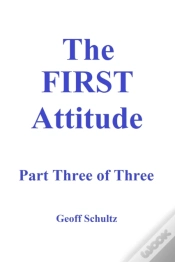 Capa do artigo First Attitude - Part Three Of Three