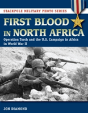 First Blood In North Africa - Preview