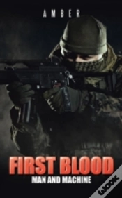 Capa do artigo First Blood: Man And Machine
