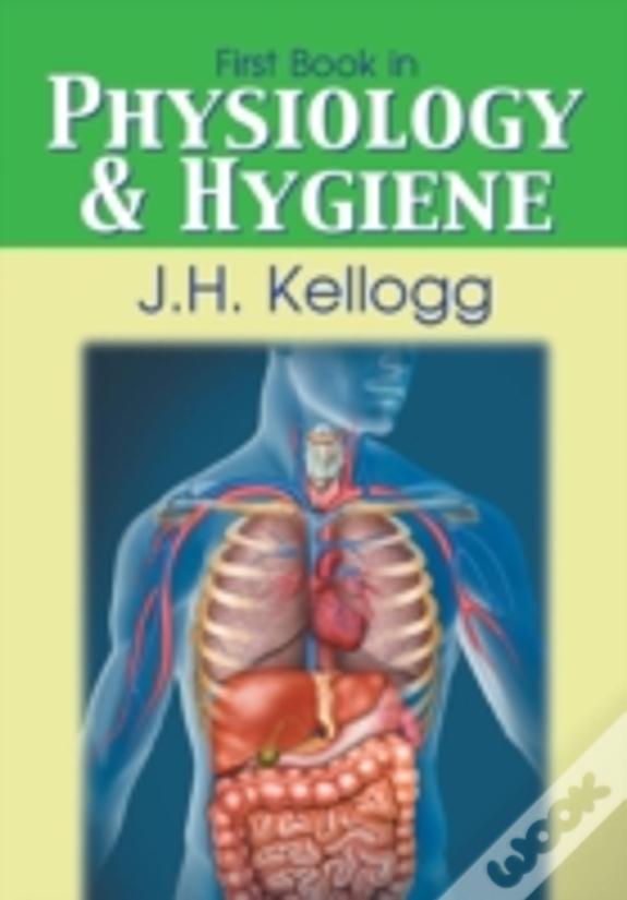 First Book In Physiology And Hygiene