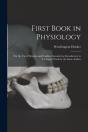 First Book In Physiology : For The Use O - Preview