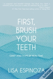 Capa do artigo First, Brush Your Teeth