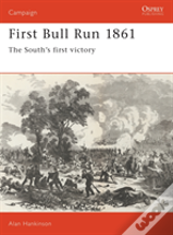 First Bull Run 1861