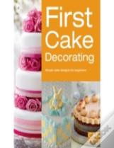 First Cake Decorating
