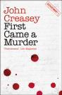 First Came A Murder - Preview