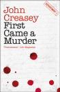First Came A Murder - Preview