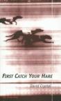 First Catch Your Hare - Preview