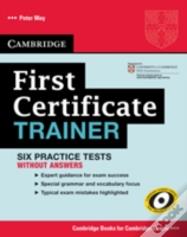 First Certificate Trainer Practice Tests Without Answers
