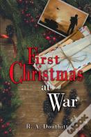 First Christmas At War