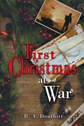 First Christmas At War