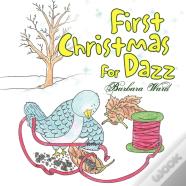 First Christmas For Dazz