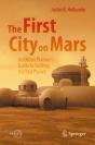 First City On Mars: An Urban Planner'S Guide To Settling The Red Planet - Preview
