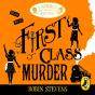 First Class Murder - Preview