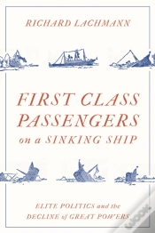 Capa do artigo First-Class Passengers On A Sinking Ship