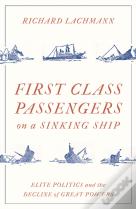 First-Class Passengers On A Sinking Ship