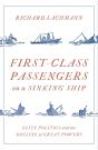 First-Class Passengers On A Sinking Ship - Preview