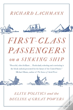 Capa do artigo First-Class Passengers On A Sinking Ship