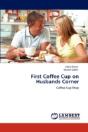 First Coffee Cup On Husbands Corner - Preview