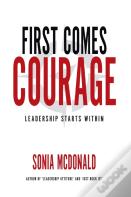 First Comes Courage