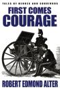First Comes Courage - Preview