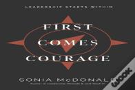 First Comes Courage